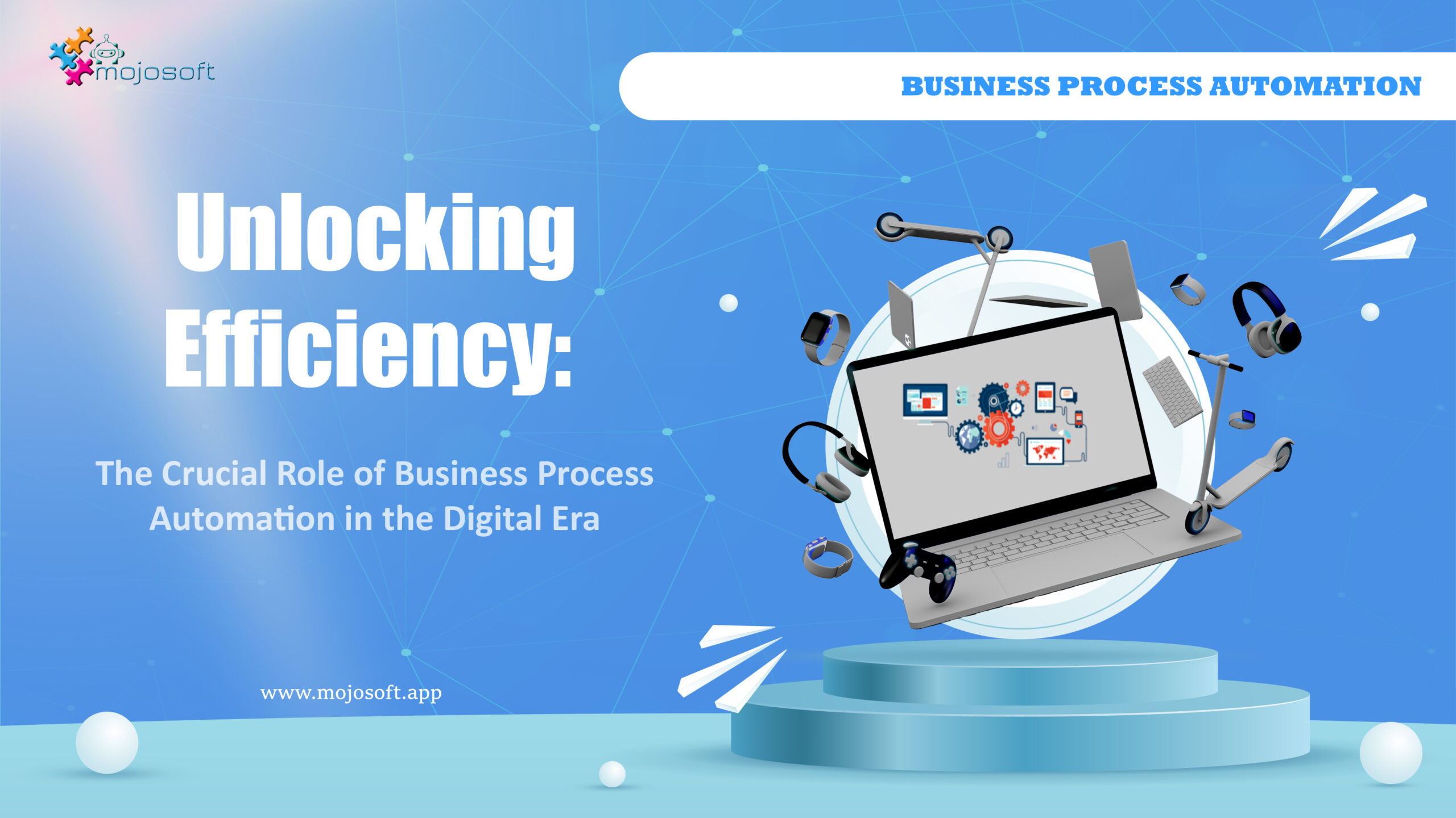 Unlocking Efficiency: The Crucial Role of Business Process Automation in the Digital Era