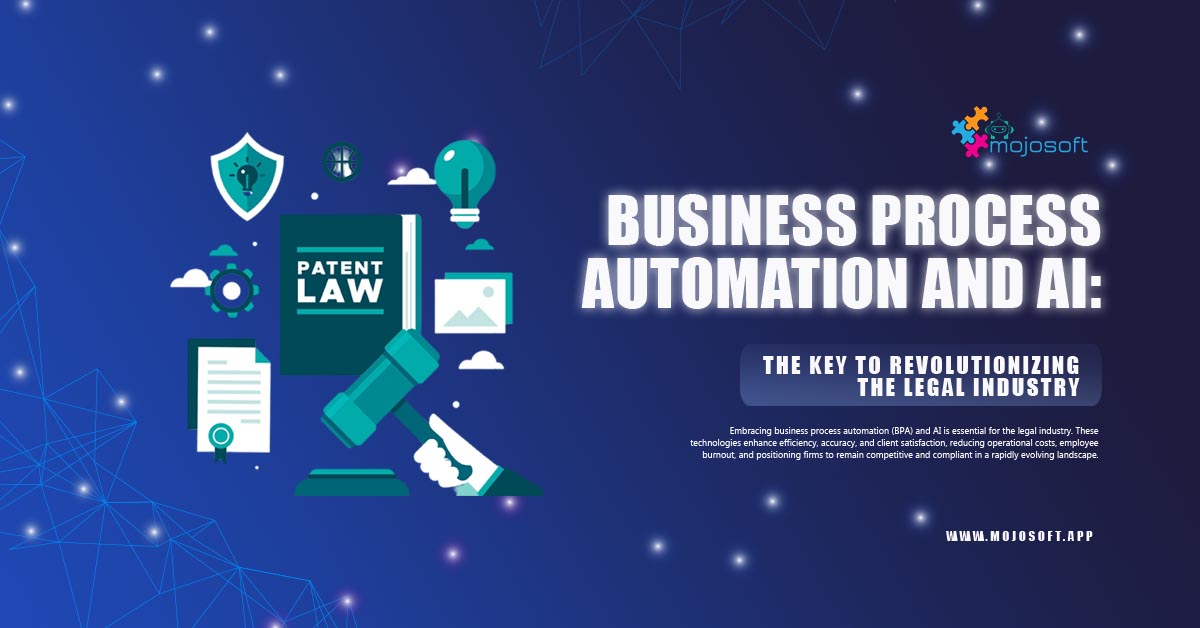 Business Process Automation and AI: The Key to Revolutionizing the Legal Industry