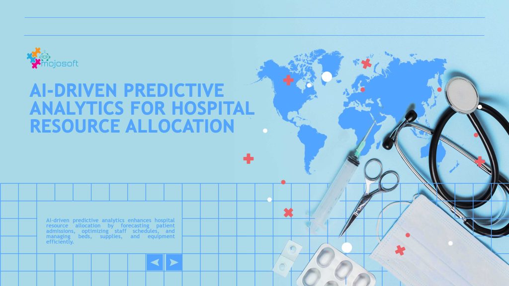 AI-Driven Predictive Analytics for Hospital Resource Allocation