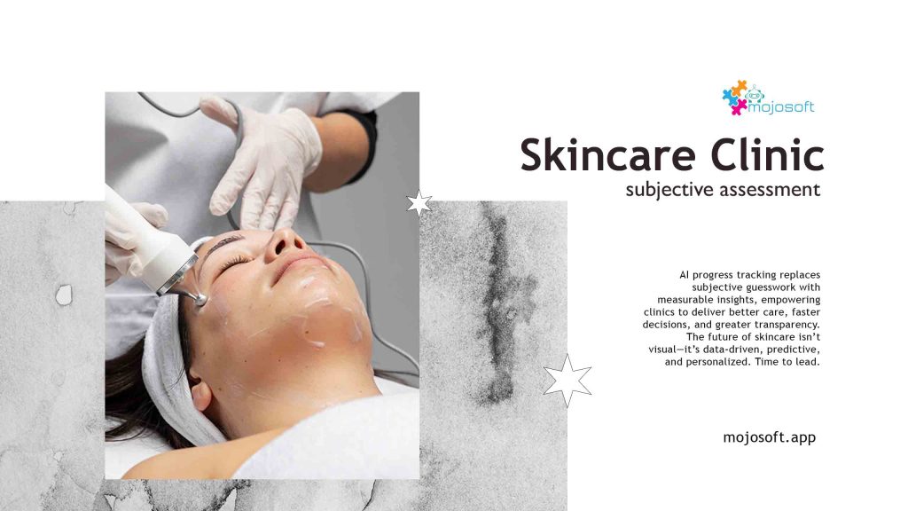 Skincare Clinic Subjective Assessment