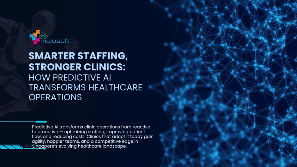 🩺Smarter Staffing, Stronger Clinics: How Predictive AI Transforms Healthcare Operations